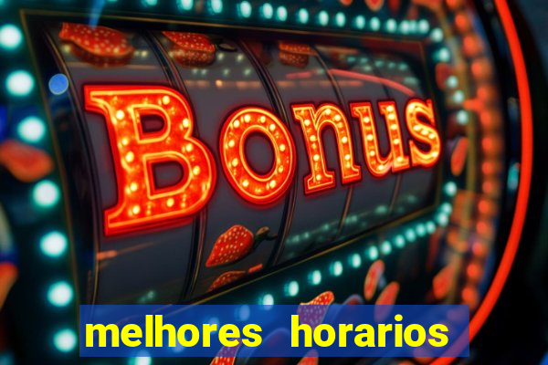 melhores horarios pagantes fortune tiger